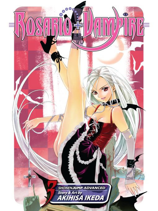 Title details for Rosario+Vampire, Volume 3 by Akihisa Ikeda - Available